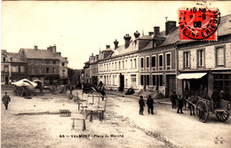 VALMONT Place Du Marché Belle Cpa Animée Circulée Bel état Voir Scans - Valmont