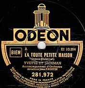 78 T. - 25 Cm - état TB -  YVETTE ET JACKMAN - LA TOUTE PETITE MAISON - KIRICAN - 78 T - Disques Pour Gramophone