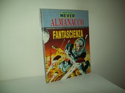 Almanacco Fantascienza "Nathan Never" (Bonelli) Anno 1995 - Bonelli