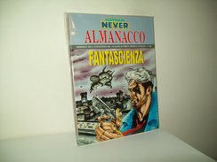 Almanacco Fantascienza "Nathan Never" (Bonelli) Anno 1996 - Bonelli