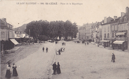 SAINT CERE  DANS  LE LOT  PLACE DE LA REPUBLIQUE  CPA  CIRCULEE - Saint-Céré