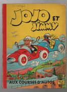 Jojo Et Jimmy 9. Aux Courses D'autos - Jojo