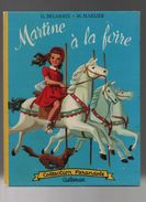 Casterman, Martine à La Foire.collection Farandole.G.DELAHAYE- M.MARLIER.CASTERMAN - Casterman