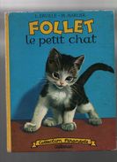 Casterman, Follet Le Petit Chat.collection Farandole.L.ERVILLE- M.MARLIER.CASTERMAN - Casterman