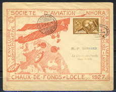 Svizzera Posta Aerea 30.5.927 Rara Lettera Commemorativa 1° Volo Postale Dallo Scalo Di Lausanne-Locle-La Chaux De Fonds - Usati