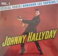 LP 25 CM (10") Johnny Hallyday / Fats Domino / Adriano Celentano  "  Spécial Radio ! Bonjour Les Copains ! Vol. 1  " - Special Formats