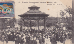 Exposition Internationale D'éléctricité. Marseille. 1908. Kiosque Des Tuileries - Internationale Tentoonstelling Voor Elektriciteit En Andere