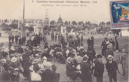 Exposition D'éléctricité Marseille 1908 Esplanade Vue Générale - Exposition D'Electricité Et Autres