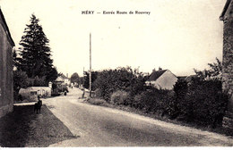 89 . Yonne :  Héry :  Entrée Route De Rouvray . - Hery