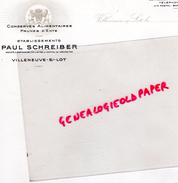 47 - VILLENEUVE SUR LOT - FACTURE PAUL SCHREIBER -CONSERVES ALIMENTAIRES PRUNES D' ENTE- - 1900 – 1949