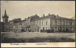 Morhange Mörchingen 1916 Lohnenstrasse - Morhange