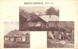 T2/T3 MezÅ‘laborc, Medzilaborce; 1915-15 Háborús Veszteségek / WWI Destroyed Buildings  (EK) - Non Classificati