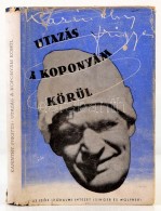 Karinthy Frigyes: Utazás A Koponyám Körül. Bp., 1946, Új IdÅ‘k Irodalmi... - Ohne Zuordnung