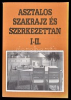 Kiss Szilárd, Takács József: Asztalos Szakrajz és Szerkezettan I-II. Bp., 1996,... - Ohne Zuordnung