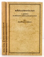 Heller Farkas: Közgazdaságtan I-II. A Társadalomtudományok Magyar Klasszikusai. Bp.,... - Unclassified