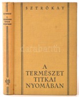 Sztrókay Kálmán: A Természet Titkai Nyomában. Say Kornél 100... - Unclassified