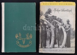 Széchényi Zsigmond 2 Db Könyve:
Afrikai Tábortüzek. Budapest, 1959,... - Ohne Zuordnung