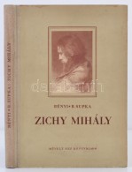 Bényi László, B. Supka Magdolna: Zichy Mihály. Budapest, 1953, MÅ±velt Nép... - Unclassified