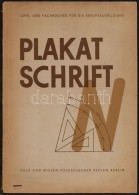 Gutsche, Siegfried: Plakatschrift. Berlin, 1954, Volk Und Wissen Volkseigener. Kiadói... - Ohne Zuordnung