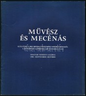 MÅ±vész és Mecénás. Kiállítás A Fruchter-gyÅ±jtemény... - Non Classificati