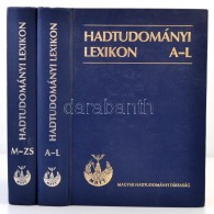 Hadtudományi Lexikon I-II. Szerk.: Szabó József. Bp., 1995, Magyar Hadtudományi... - Unclassified