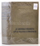 William Z. Foster: Az Amerikai Földrész Rövid Politikai Története. Budapest, 1952,... - Ohne Zuordnung