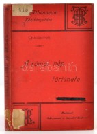 M. Creighton: A Római Nép. Athenaeum Kézikönyvtára. Bp., 1898, Athenaeum.... - Unclassified
