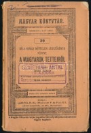 Béla Király Névtelen JegyzÅ‘jének Könyve A Magyarok TetteirÅ‘l. Fordította... - Ohne Zuordnung