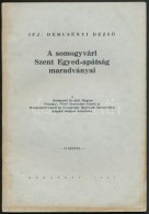 Ifj. Dercsényi DezsÅ‘: A  Somogyvári Szent Egyed-apátság Maradványai. Bp., 1934.... - Ohne Zuordnung