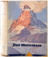 Guido Rey: Das Matterhorn. München, 1934, Rudolf Rother, 293 P. Kiadói Egészvászon... - Ohne Zuordnung