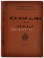 Clubführer Durch Die Bündner Alpen. 6. Köt.: Albula (Spetimer Bis Flüela).... - Ohne Zuordnung