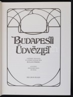 Kollin Ferenc (szerk.): Budapesti üdvözlet. Budapest, 1983, Helikon Kiadó. Kiadói... - Non Classificati