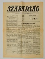 1989 A Szabadság, A Magyar Szocialista Munkáspárt Lapja I. évfolyamának 1.... - Ohne Zuordnung