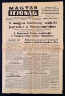 1956 November 3.  2 Db újság A Forradalom Híreivel: Magyar Ifjúság, Magyar... - Ohne Zuordnung