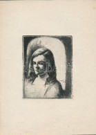 Komjáti-Wanyerka Gyula (1894-1958): Portré. Rézkarc, Papír, Jelzett A Dúcon.... - Sonstige & Ohne Zuordnung