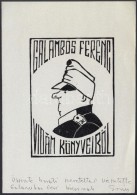 Klein Ervin: Ex Libris. Svejk. Fametszet, Jelzett.  / Svejk Bookplate Wood-engraving, Signed  9x14 Cm - Sonstige & Ohne Zuordnung