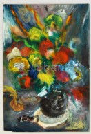 Olvashatatlan Jelzéssel: Virágcsendélet. Olaj, Farost, 60×40 Cm - Sonstige & Ohne Zuordnung