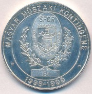 1999. 'Magyar MÅ±szaki Kontingens - SFOR - 1998-1999 / Pustara Okucani Tábor' Ezüstözött... - Unclassified