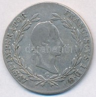 1830C 20kr Ag 'I. Ferenc' T:2- - Ohne Zuordnung