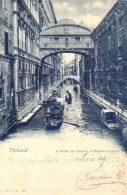 T2 1899 Venice, Venezia; Ponte Dei Sospiri / Bridge Of Sighs - Ohne Zuordnung