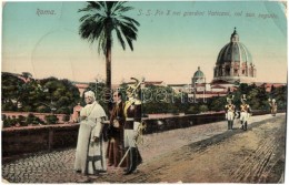 T2/T3 Rome, Roma; Pope Pius X, Giardino Vaticano / Pope Pius X In The Vatican Gardens With His Retinue (EK) - Unclassified