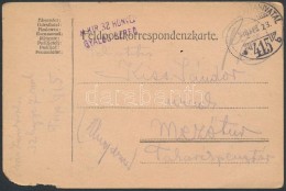 1918 Tábori Posta LevelezÅ‘lap 'M.KIR.32. HONVÉD GYALOG EZRED' + 'TP 415 B' - Sonstige & Ohne Zuordnung