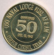 Amerikai Egyesült Államok / Texas DN 'Oso Naval Lodge #1282, AF & AM - Corpus Christi, Texas'... - Non Classificati
