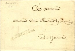 Franchise Bleue INTENDANT DE LA HTE / CATALOGNE Sur Lettre Avec Texte Daté De Girone 1811. - TB. - Sonstige & Ohne Zuordnung