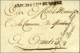 ARM.DES CTes DE BREST Sur Lettre Avec Texte Daté '' Au Quartier Général De Rennes ''... - Marques D'armée (avant 1900)
