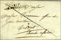 P.(R) P./ ARM. D'ESPAGNE Sur Lettre Avec Texte Daté De Cadix. 1827. - TB / SUP. - Marques D'armée (avant 1900)