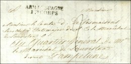 ARM. D'ESPAGNE / 1er CORPS Sur Lettre Avec Texte Daté De Madrid Adressée Au Quartier... - Army Postmarks (before 1900)