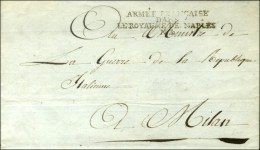 ARMÉE FRANÇAISE / DANS / LE ROYAUME DE NAPLES / N° 3 Sur Lettre Avec Texte Daté De... - Army Postmarks (before 1900)
