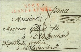 N° 63 / GRANDE ARMÉE Rouge Sur Lettre Avec Texte Daté De Bromberg 1807. - SUP. - R. - Army Postmarks (before 1900)