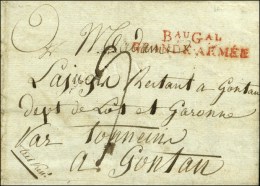 Bau Gal / GRANDE ARMÉE Rouge Sur Lettre Avec Texte Daté '' Strasbourg Ce 2 Mars ''. - SUP. - R. - Marques D'armée (avant 1900)